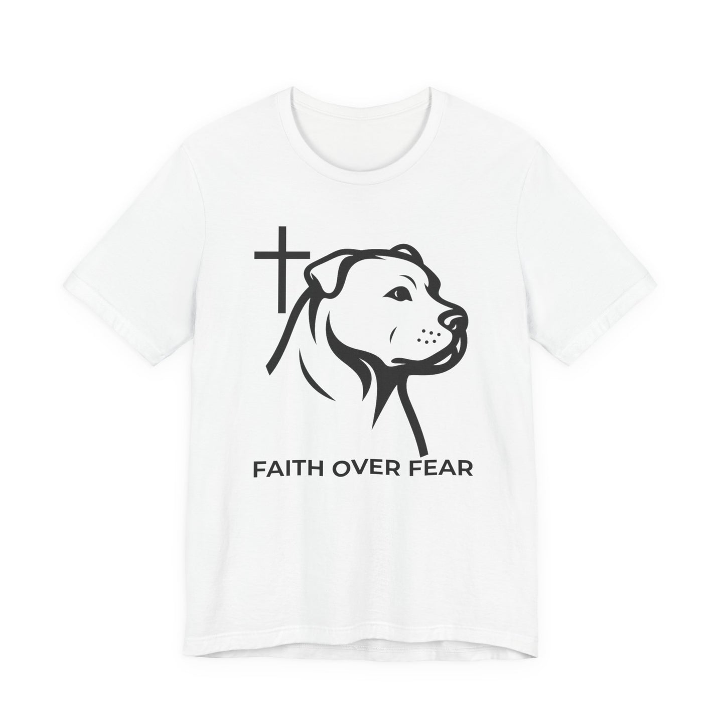 Faith Over Fear Tee - Faithful Bully Collection