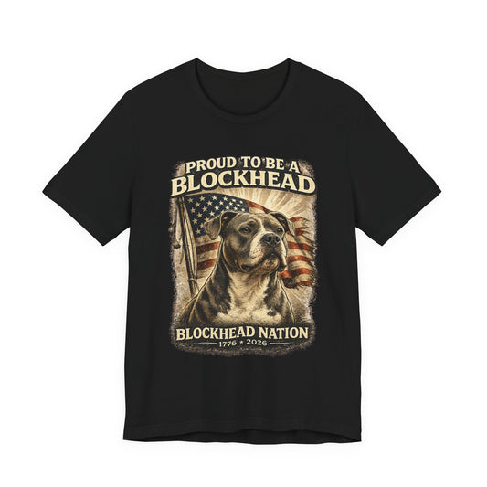 Proud To Be A Blockhead Tee – All-American Blockheads Collection