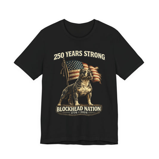 250 Years Strong Tee - All-American Blockheads Collection