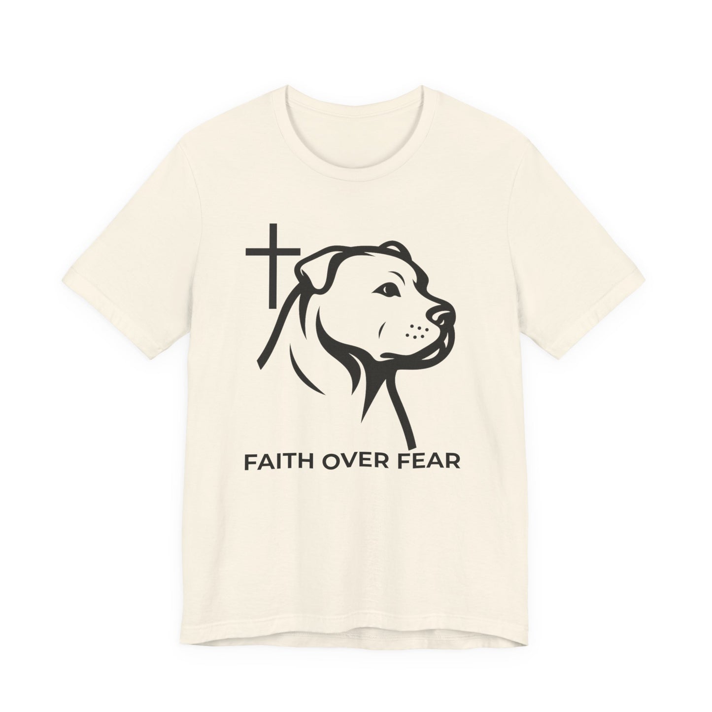 Faith Over Fear Tee - Faithful Bully Collection